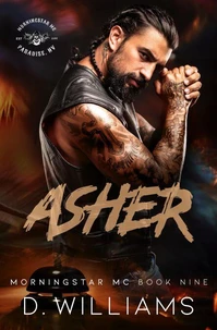 Asher: A MorningStar MC Novel Book Nine