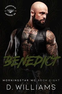 Benedict: A MorningStar MC Novel Book Eight