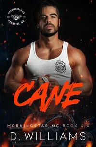 Cane: A MorningStar MC Novel Book Six