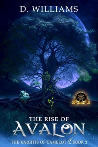 The Rise of Avalon