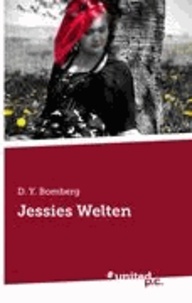  D. Y. Bomberg - Jessies Welten.