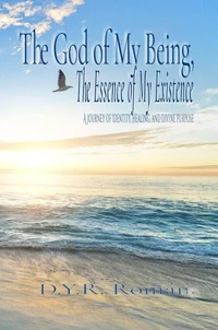 The God of My Being, The Essence of My Existence