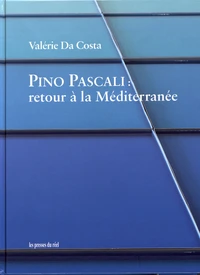 Pino Pascali : retour à la Méditerranée