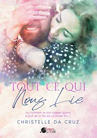Tout ce qui nous lie