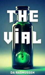 The Vial