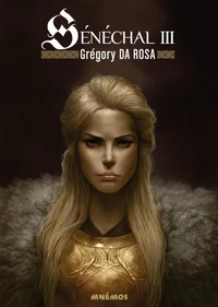Sénéchal Tome 3