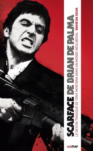 Scarface de Brian de Palma