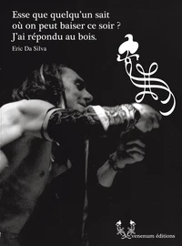 Esse que quelqu'un sait où on peut baiser ce soir ? J'ai répondu au bois