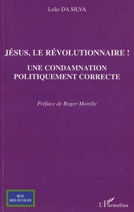 Jésus, le révolutionnaire !