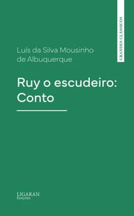 Ruy o escudeiro: Conto