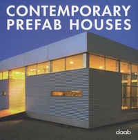  Daab - Contemporary Prefab Houses - Edition en Anglais.