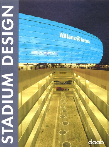  Daab - Stadium Design - Edition français-anglais-allemand-italien-espagnol.