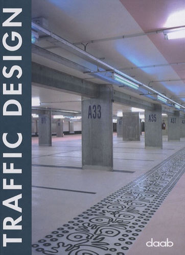  Daab - Traffic Design - Edition trilingue français-anglais-allemand.