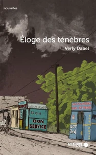 Eloge des ténèbres
