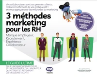 3 Méthodes Marketing pour les RH