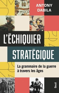 L'échiquier stratégique