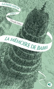 La mémoire de Babel