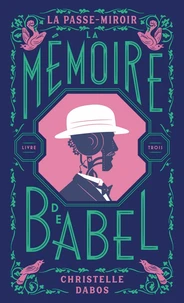 La mémoire de Babel