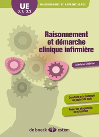 Raisonnement et démarche clinique infirmière