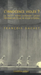 L'innocence violée ?
