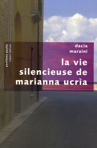 La vie silencieuse de Marianna Ucria