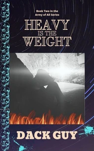 Heavy is the Weight