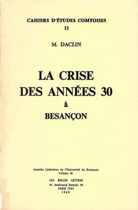 La crise des années 30 à Besançon