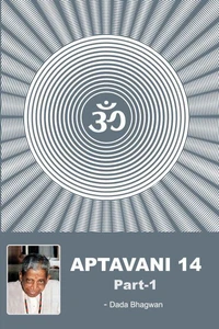 Aptavani-14 Part-1 (In English)