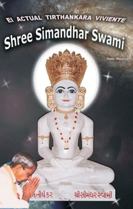El Actual Tirthankara Viviente (In Spanish)