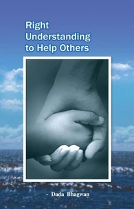 Right Understanding To Help Others