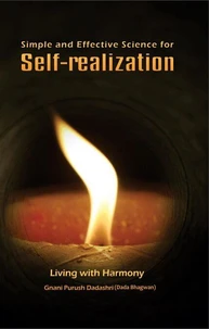 Simple &amp; Effective Science For Self Realization