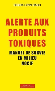 Alerte aux produits toxiques