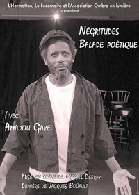 Négritudes balade poètique