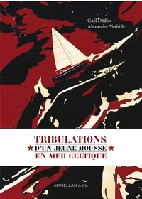 Tribulations d'un jeune mousse en mer Celtique