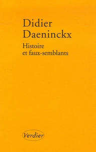 Histoire et faux-semblants