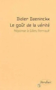 Le goût de la vérité