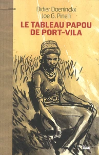 Le tableau papou de Port-Vila