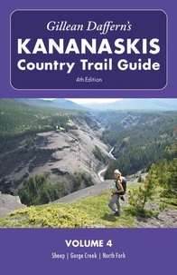 Gillean Daffern's Kananaskis Country Trail Guide - 4th Edition