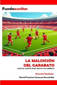 La maldición de Garabito