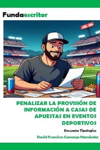 Penalizar la provisión de información a casas de apuestas