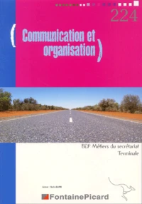 Communication et Organisation Tle BEP Métiers du Secrétariat