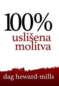 100% Uslišena Molitva
