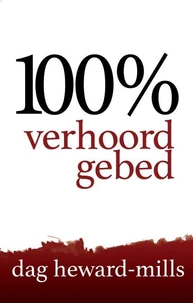 100% verhoord gebed