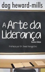A Arte da Liderança – terceira edição