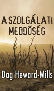 A szolgálati meddőség