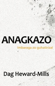 Anagkazo - Imbaraga Zo Guhatiriza!