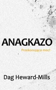Anagkazo (Przekonująca moc!)