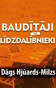 Baudītāji un līdzdalībnieki