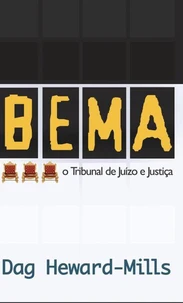 BEMA o Tribunal de Juízo e Justiça