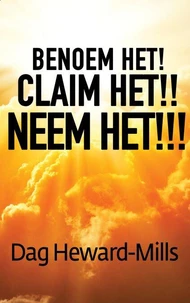 Benoem het! Claim het!! Neem het!!!